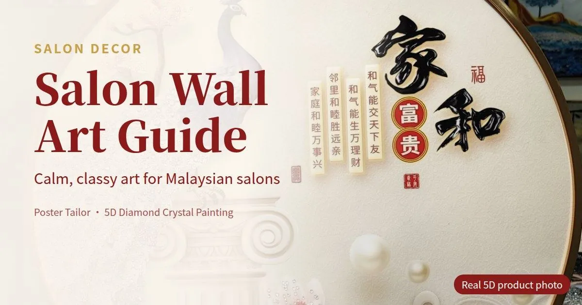 Beauty Salon Wall Art: Calm, Classy Pieces for Malaysian Salons